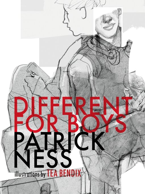 Title details for Different for Boys by Patrick Ness - Available